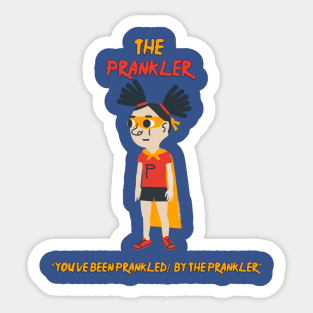 The Prankler! Sticker